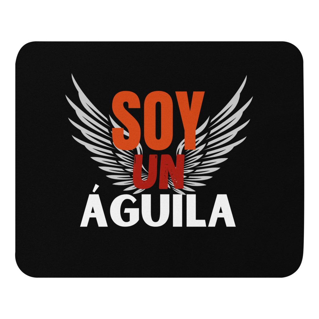 Alfombrilla de ratón SOY UN ÁGUILA